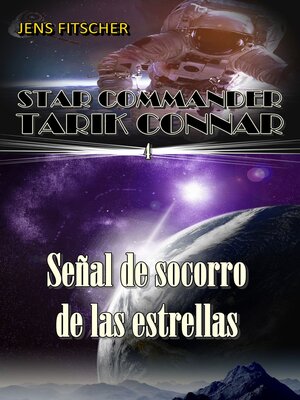 cover image of Señal de socorro de las estrellas (Señal de socorro de las estrellas 4)